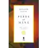 Perde ve Mana - Akıl Üzerine Bir Tahlil