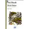 Peri Masalı Derin Orman