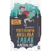 Pertevcanın Akıllara Zarar Maceraları - Geçmişe Yolculuk