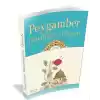 Peygamber Efendimizin Hayatı / Siyer-i Nebi