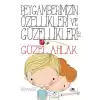 Peygamberimizin Özellikleri Ve Güzellikleri 2 Güzel Ahlak