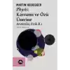 Physis: Kavramı ve Özü Üzerine