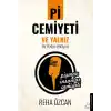 Pi Cemiyeti ve Yalnız Bir Radyo Hikayesi