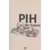 Pıh Bir Eylem