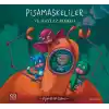 Pijamalılar Çetesi - Pijamaskeliler ve Haylaz Romeo