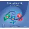 Pijamalılar Çetesi - Pijamaskeliler ve Uyku Perisi