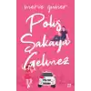 Polis Şakaya Gelmez (Ciltli)