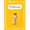 Pollyanna - Gökkuşağı Cep Kitap