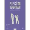 Pop Gitar Repertuarı (222 Şarkı)