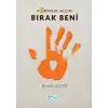 Portakal Kızım Bırak Beni