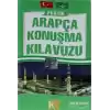 Pratik Arapça Konuşma Kılavuzu Sözlük İlaveli