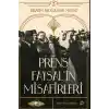 Prens Faysal’ın Misafirleri