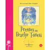 Prenses Ve Bezelye Tanesi – Bir Varmış Bir Yokmuş