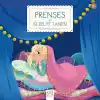 Prenses ve Bezelye Tanesi - İlk Öykülerim