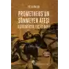 Prometheusun Sönmeyen Ateşi