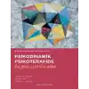 Psikodinamik Psikoterapide Bilinçli Uygulama
