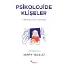 Psikolojide Klişeler