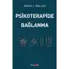 Psikoterapide Bağlanma