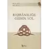Rabbaniliğe Giden Yol