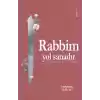 Rabbim Yol Sanadır