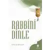 Rabbini Dinle