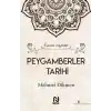 Rahmet Müjdecileri - Peygamberler Tarihi (Ciltli)