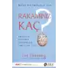 Rakamınız Kaç? Emeklilik Hakkında Düşünmenin Farklı Bir Yolu