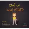 Rami ve Tuhaf Misafir