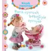 Rana Oyuncak Bebeğiyle Oynuyor - Küçük Hanımlar