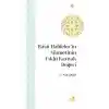 Râşit Halifeler’in Sünnetinin Fıkhî Kaynak Değeri