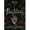 Reckless