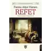 Refet Unutturmadıklarımız Serisi