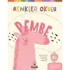 Renkler Okulu Pembe