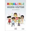 Renklerle Müzik Eğitimi