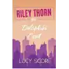 Riley Thorn ve Dolaptaki Ceset