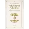 Ritüellerin Şifreleri