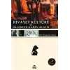 Rivayet Kültürü ve Olumsuz Kadın Algısı