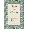 Rodin & Cézanne (Bez Ciltli)