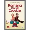 Romancı Olacak Çocuklar