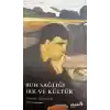 Ruh Sağlığı Irk ve Kültür