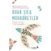 Ruha Şifa Muhabbetler – Hayatın İçinden Tefsir Okumaları