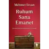 Ruhum Sana Emanet