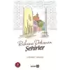 Ruhuma Dokunan Şehirler