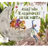 Ruli’nin Kalbindeki Eksik Nota