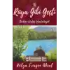 Rüya Gibi Geçti