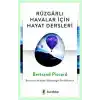 Rüzgarlı Havalar İçin Hayat Dersleri