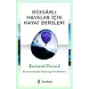 Rüzgarlı Havalar İçin Hayat Dersleri