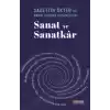 Saadettin Ökten İle Sanat Üzerine Düşünceler: Sanat ve Sanatkâr