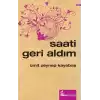 Saati Geri Aldım