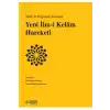 Sabit ile Değişken Arasında Yeni İlm-i Kelâm Hareketi
